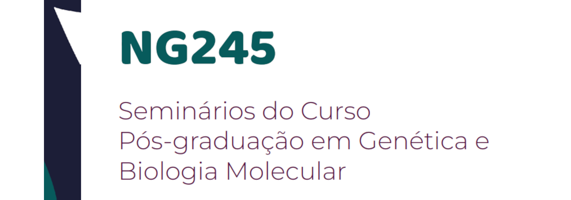 Seminários do Programa de Pós-graduação em Genética e Biologia Molecular