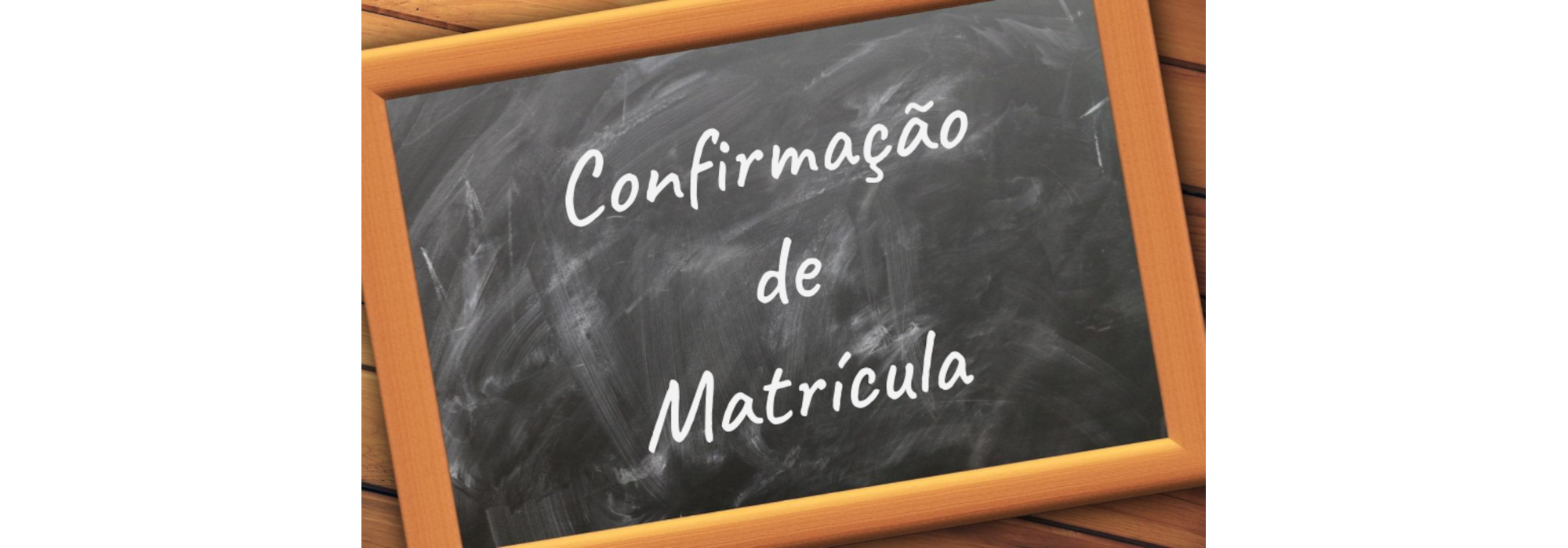 Confirmação de matricula